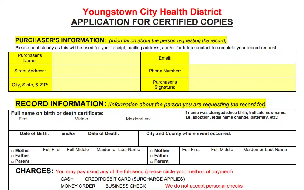 A screenshot of the application for certified copies of vital documents from Youngstown City Health District shows the required fields that the requestor must fill out, including the purchaser's information and document information, etc. 